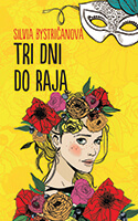 Tri dni do raja